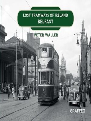 cover image of Lost Tramways of Ireland